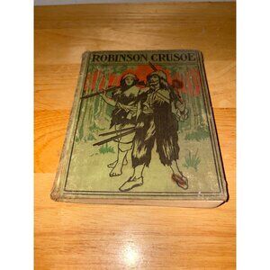 Antique "Robinson Crusoe" Illustrated Children's Hardcover Book